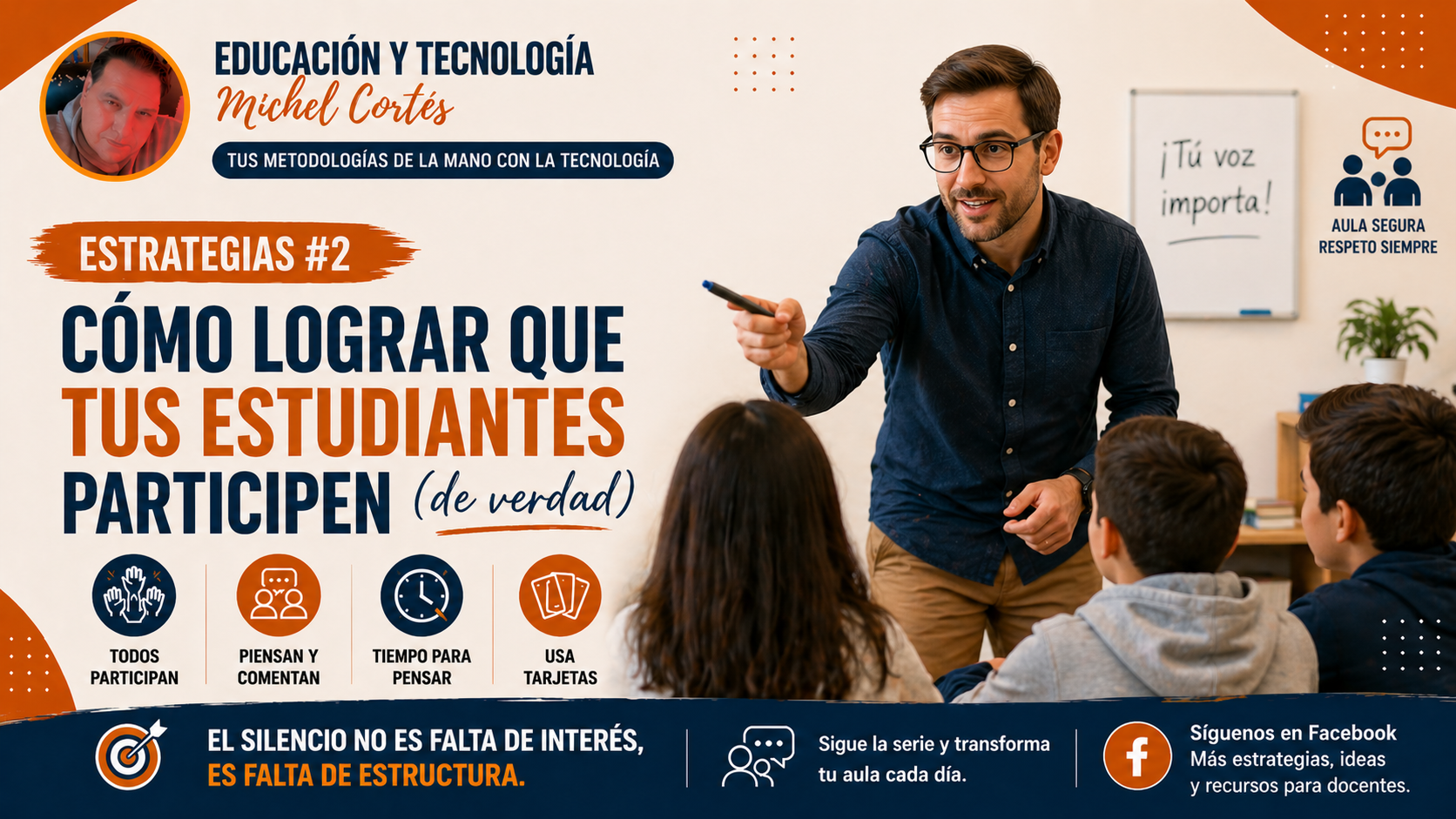 Serie Estrategias – Cómo lograr que tus estudiantes participen (de verdad)